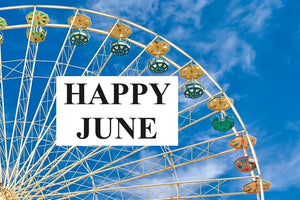 Happy Month of June to You!