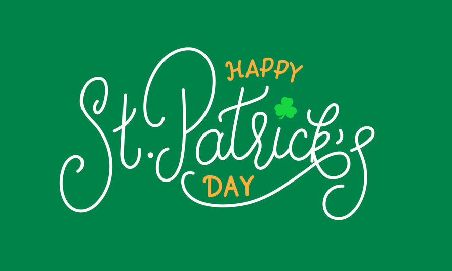 Happy Saint Patrick’s Day to You!